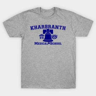 Kharbranth Medical School T-Shirt